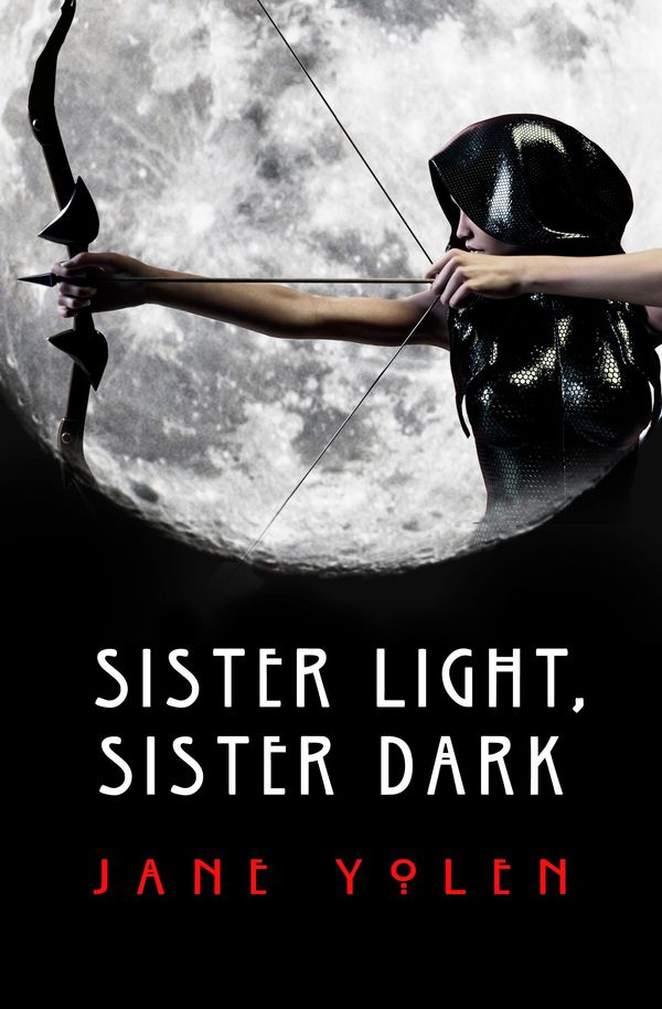 Cover Art for 9781504034517, Sister Light, Sister Dark by Jane Yolen