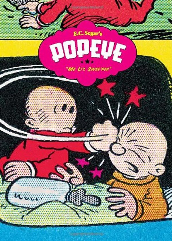 Cover Art for 9781606994832, Popeye: 'me Li'l Swee'pea' v. 6 by E. C. Segar