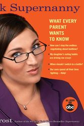 Cover Art for 9781401308643, Ask Supernanny by Jo Frost