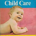 Cover Art for 9780450014031, Dr Benjamin Spock's Baby and child care by Benjamin Spock