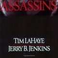 Cover Art for 9780842329200, Assassins by Tim F. LaHaye, Jerry B. Jenkins, Tim F. LaHaye