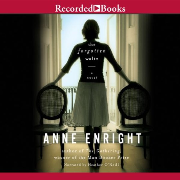 Cover Art for B005U96S3E, The Forgotten Waltz by Anne Enright