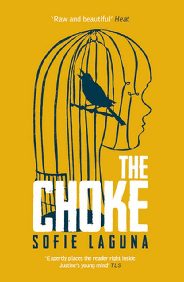 Cover Art for 9781910709627, The Choke by Sofie Laguna