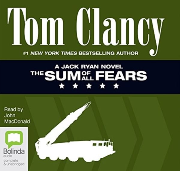 Cover Art for 9781486209422, The Sum of All Fears by Tom Clancy