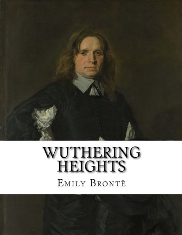 Cover Art for 9781974673223, Wuthering Heights by Brontë, Emily