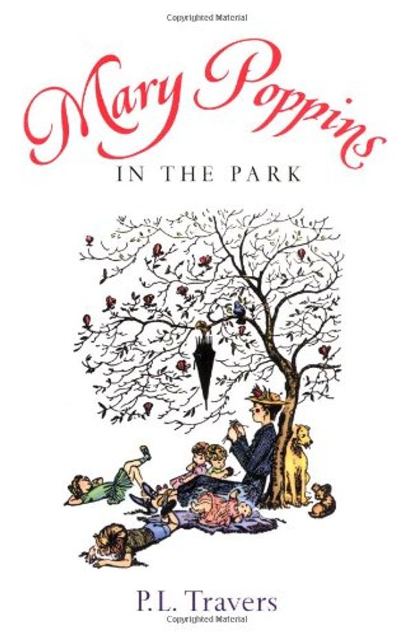 Cover Art for 9780152017163, Mary Poppins in the Park by P. L. Travers