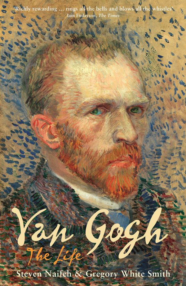 Cover Art for 9781846680250, Van Gogh by Steven Naifeh, Gregory White Smith