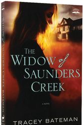 Cover Art for 9780307730442, The Widow of Saunders Creek: A Novel by Tracey V. Bateman