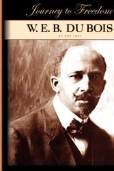 Cover Art for 9781602531406, W. E. B. Du Bois by Don Troy