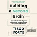 Cover Art for 9781797143897, Building a Second Brain by Tiago Forte