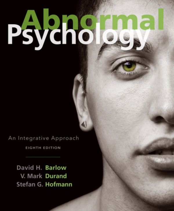 Cover Art for 9781305950443, Abnormal PsychologyAn Integrative Approach by David Barlow, Stefan Hofmann, V. Durand