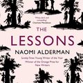 Cover Art for 9780141917665, The Lessons by Naomi Alderman