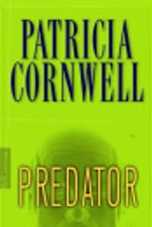 Cover Art for 9780786564880, Predator by Patricia Cornwell