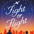 Cover Art for 9780349419312, Fight or Flight by Samantha Young