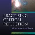 Cover Art for 9780335221714, Practising Critical Reflection by Jan Fook, Fiona Gardner