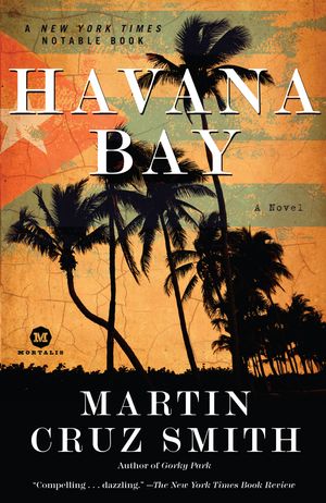 Cover Art for 9780345502988, Havana Bay by Martin Cruz Smith