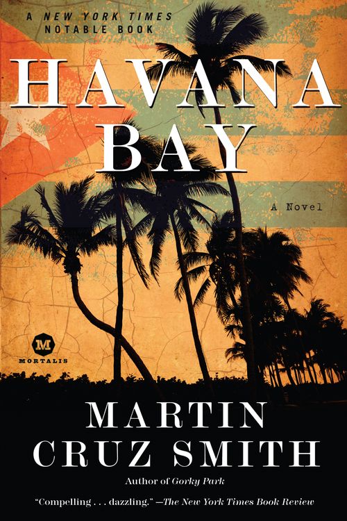 Cover Art for 9780345502988, Havana Bay by Martin Cruz Smith