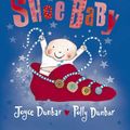 Cover Art for 9781844280056, Shoe Baby by Joyce Dunbar