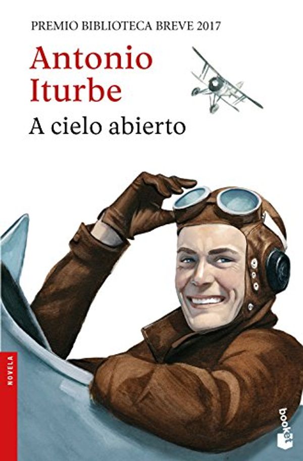 Cover Art for 9788432233333, A cielo abierto by Antonio Iturbe