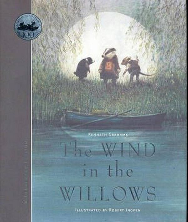 Cover Art for 9781921150289, Wind in the Willows - (Celebrating 100 years) by Kenneth Grahame