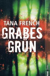 Cover Art for 9783828994720, Grabes Grün by French, Tana und Ulrike Wasel:
