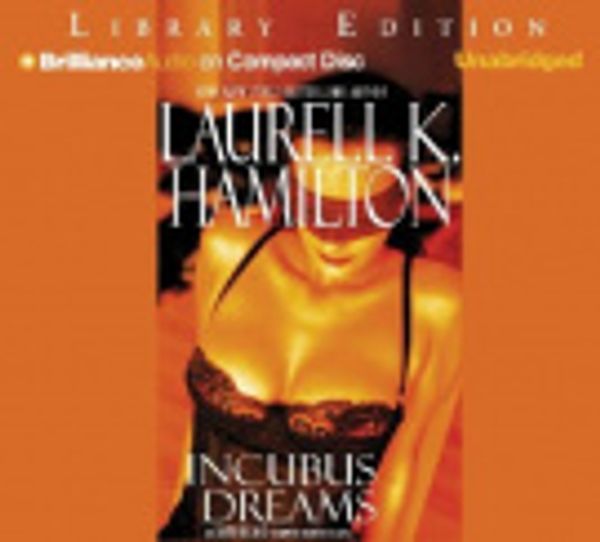 Cover Art for 9781590862742, Incubus Dreams by Laurell K. Hamilton