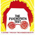 Cover Art for 9780330492263, Psychopath Test by Jon Ronson