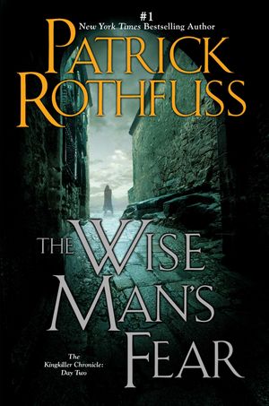 Cover Art for 9780756407124, The Wise Man’s Fear by Patrick Rothfuss