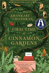 Cover Art for 9781761153341, Chai Time at Cinnamon Gardens by Shankari Chandran