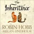 Cover Art for 9780007421336, The Inheritance by Robin Hobb, Saskia Butler