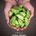 Cover Art for B01GJZLWK6, The Hops List: 265 Beer Hop Varieties From Around the World by Julian Healey
