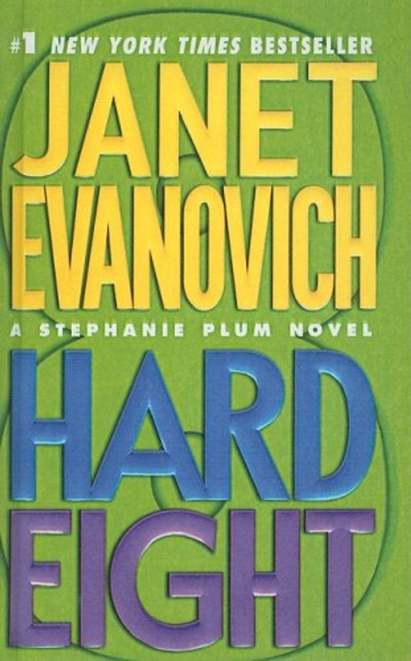 Cover Art for 9781417664573, Hard Eight by Janet Evanovich