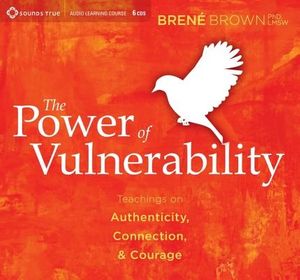 Cover Art for 9781604078589, The Power of Vulnerability by Brene Brown