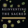 Cover Art for 9780465003006, Reinventing the Sacred by Stuart A. Kauffman