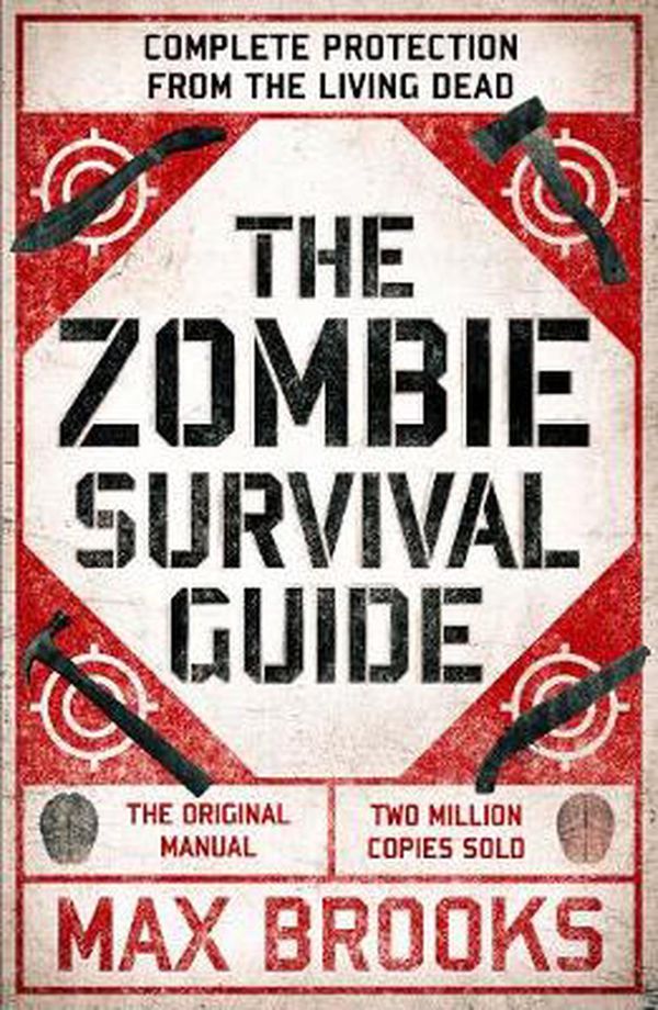 Cover Art for 9780715653746, Zombie Survival Guide: Complete Protection from the Living Dead by Max Brooks