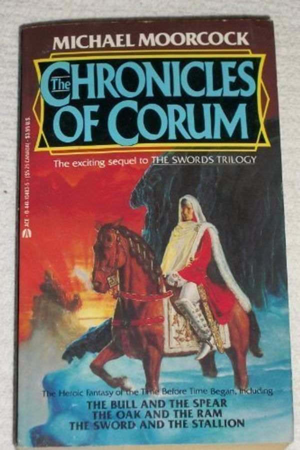 Cover Art for 9780441104833, Chronicles of Corum by Michael Moorcock