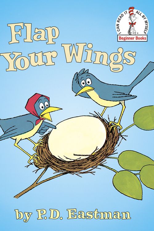 Cover Art for 9780375802430, Flap Your Wings by P.d. Eastman