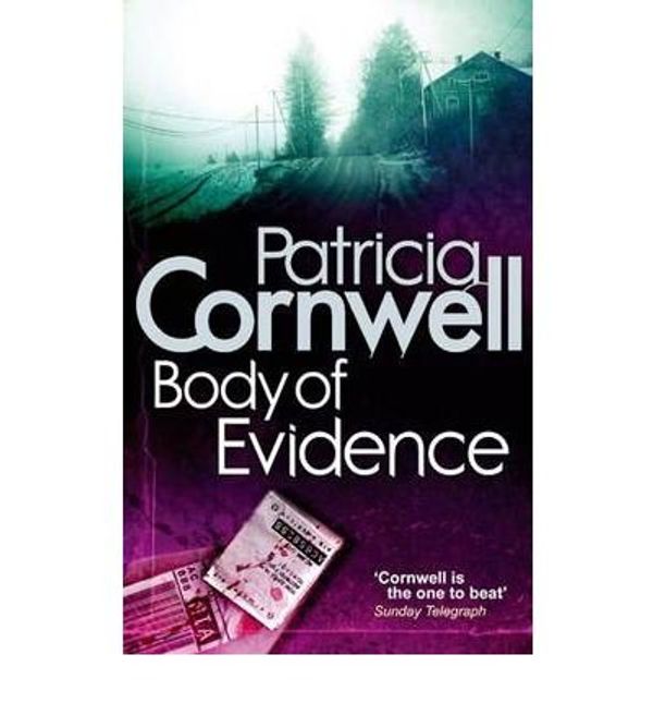 Cover Art for B00QAWCMCQ, [(Body of Evidence)] [ By (author) Patricia Cornwell ] [January, 2011] by Patricia Cornwell