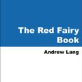 Cover Art for 9785551315650, The Red Fairy Book by Andrew Lang
