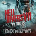 Cover Art for 9781538557136, Hell Divers VII: Warriors (The Hell Divers Series, 7) by Nicholas Sansbury Smith