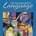 Cover Art for 9780132612388, The Development of Language by Jean Berko Gleason, Nan Bernstein Ratner