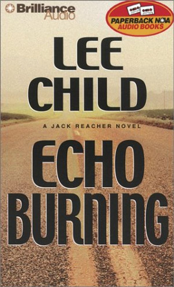 Cover Art for 9781587883729, Echo Burning by Lee Child