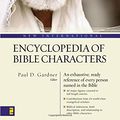 Cover Art for 0025986240073, New International Encyclopedia of Bible Characters by Paul Gardner