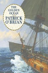 Cover Art for 9780006497943, The Golden Ocean by Patrick O'Brian