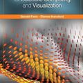 Cover Art for 9781568813219, Mathematical Principles for Scientific Computing and Visualization by Farin, Gerald, Hansford, Dianne