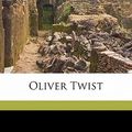 Cover Art for 9781178260939, Oliver Twist by Charles Dickens, George Cruikshank, Richard Bentley