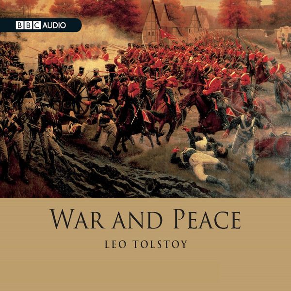 Cover Art for 9781405629126, War and Peace by Leo Tolstoy, Simon Russell Beale, Leo McKern, Nicola Pagett