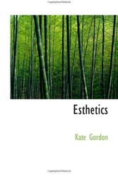 Cover Art for 9781113084101, Esthetics by Kate Gordon