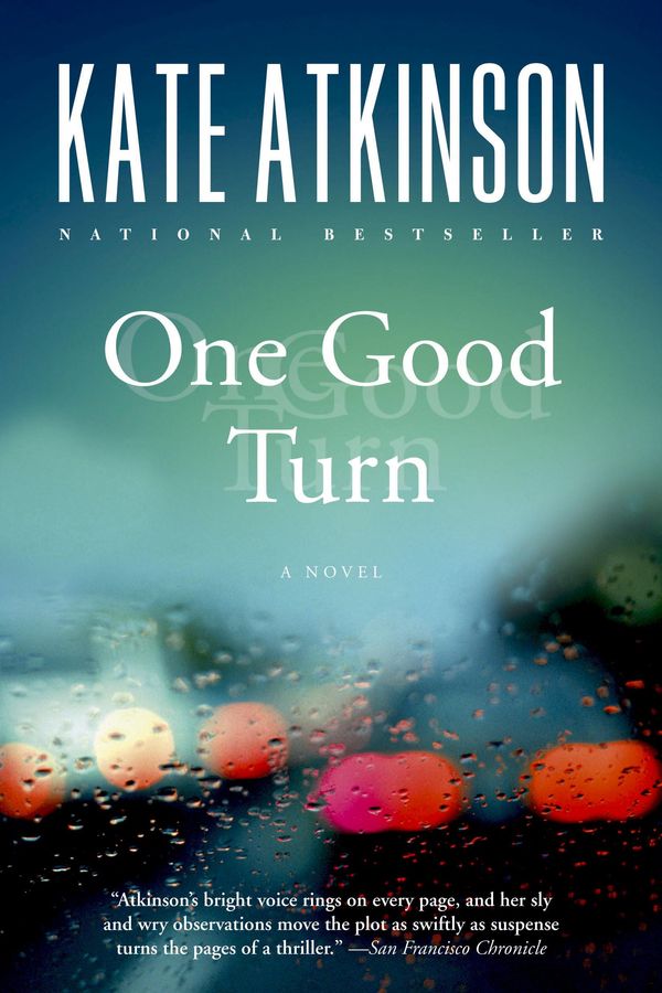 Cover Art for 9780307373243, One Good Turn by Kate Atkinson