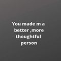 Cover Art for 9781660763917, you made me a better, more thoughtful person: this is a Great gift for person or mother, father Appreciation/teacher Retirement/ teacher Year End by Oscar Quotes